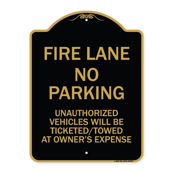 Fire Lane No Parking Unauthorized Vehicles Will Be Ticketed Towed at Owners Expense, BG-1824-23993